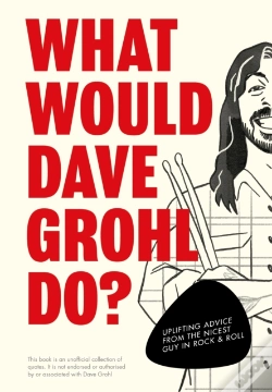 Capa do artigo What Would Dave Grohl Do?