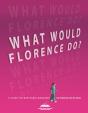 What Would Florence Do? - Preview
