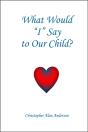 What Would 'I' Say To Our Child? - Preview