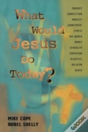 Capa do artigo What Would Jesus Do Today