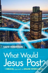 What Would Jesus Post?
