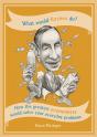 What Would Keynes Do? - Preview