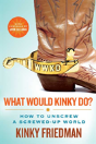 What Would Kinky Do? - Preview