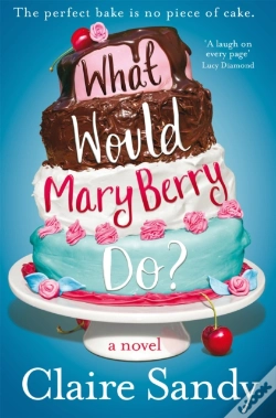 Capa do artigo What Would Mary Berry Do?