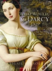 What Would Mr Darcy Do