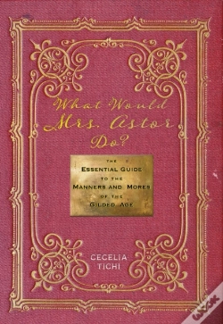 Capa do artigo What Would Mrs. Astor Do?