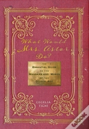 Capa do artigo What Would Mrs. Astor Do?