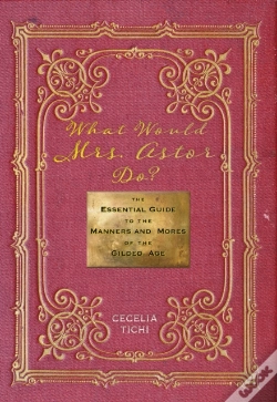 Capa do artigo What Would Mrs. Astor Do?