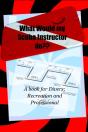 What Would My Scuba Instructor Do - Preview