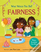 What Would You Do?: Fairness