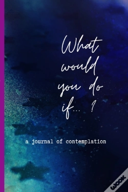 Capa do artigo What Would You Do If...