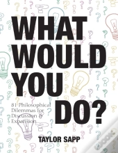 What Would You Do?