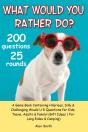 What Would You Rather Do? - Preview