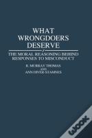 What Wrongdoers Deserve