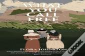 What You Call Free