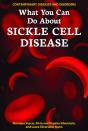 What You Can Do About Sickle Cell Disease - Preview