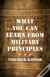 What You Can Learn From Military Principles