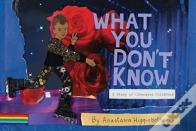 What You Don'T Know