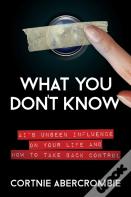 What You Don'T Know