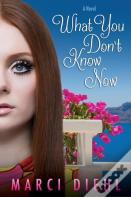 What You Don'T Know Now