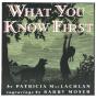 What You Know First - Preview