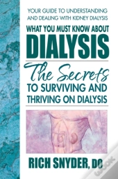 What You Must Know About Dialysis