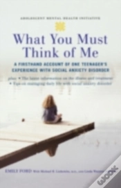 Capa do artigo What You Must Think Of Me