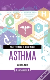 Capa do artigo What You Need To Know About Asthma