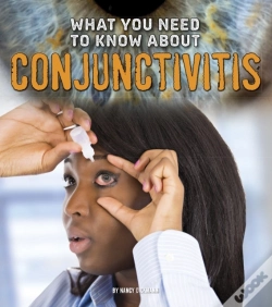 Capa do artigo What You Need To Know About Conjunctivitis