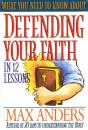 What You Need To Know About Defending Your Faith - Preview