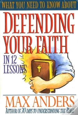 Capa do artigo What You Need To Know About Defending Your Faith