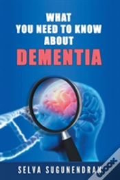 Capa do artigo What You Need To Know About Dementia