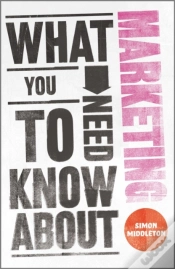 Capa do artigo What You Need To Know About Marketing