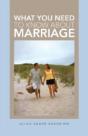 What You Need To Know About Marriage - Preview