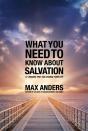 What You Need To Know About Salvation In 12 Lessons - Preview