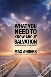 Capa do artigo What You Need To Know About Salvation In 12 Lessons
