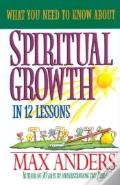 Capa do artigo What You Need To Know About Spiritual Growth In 12 Lessons