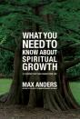 What You Need To Know About Spiritual Growth In 12 Lessons - Preview