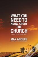 What You Need To Know About The Church