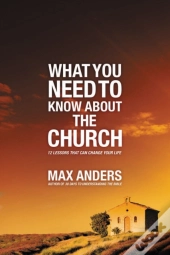 What You Need To Know About The Church