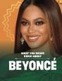 What You Never Knew About Beyonce - Preview