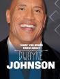 What You Never Knew About Dwayne Johnson - Preview