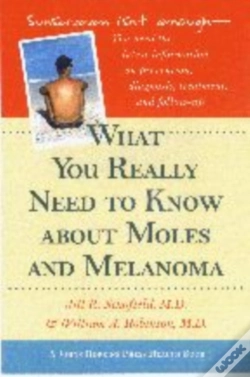 Capa do artigo What You Really Need To Know About Moles And Melanoma