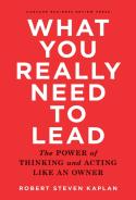 What You Really Need To Lead