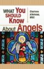 What You Should Know About Angels - Preview