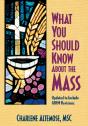 What You Should Know About The Mass - Preview