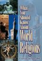 What You Should Know About World Religions - Preview