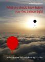 What You Should Know Before Your First Balloon Flight! - Preview