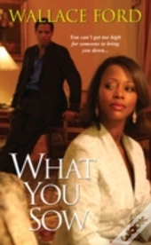 What You Sow