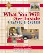 What You Will See Inside A Catholic Church - Preview